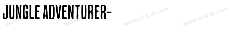 Jungle Adventurer字体转换 Jungle Adventurer字体转换